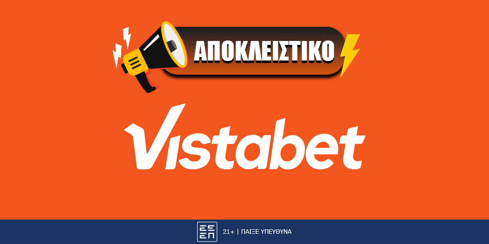 Vistabet: Αποκλειστική προσφορά* γνωριμίας με διπλό δώρο*!